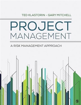 Project Management-A Risk-Management Approach